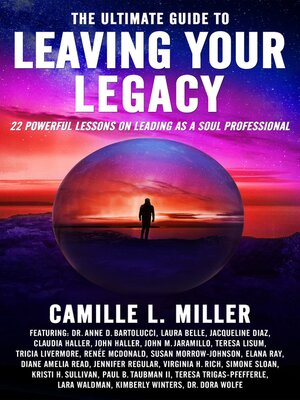 cover image of The Ultimate Guide to Leaving Your Legacy